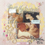 Family Snuggles Scrapbook Layout
